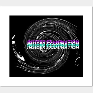 Insider Examination Posters and Art